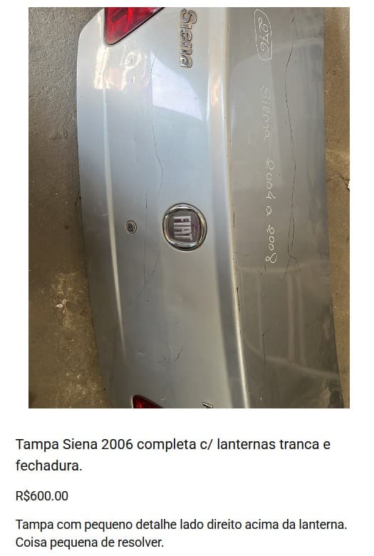 Tampa Siena 2006 completa c/ lanternas tranca e fechadura